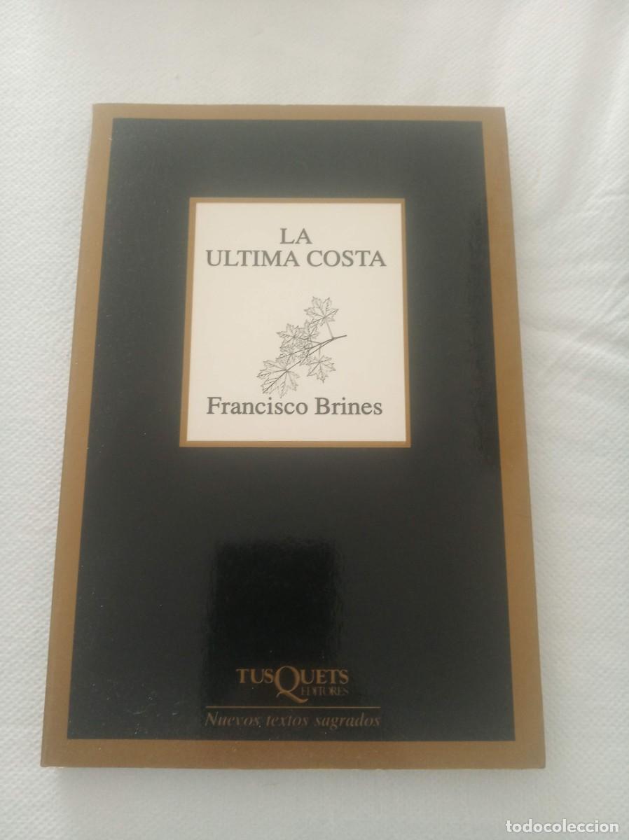 Libros: LA ULTIMA COSTA ( FRANCISCO BRINES ) - Foto 1