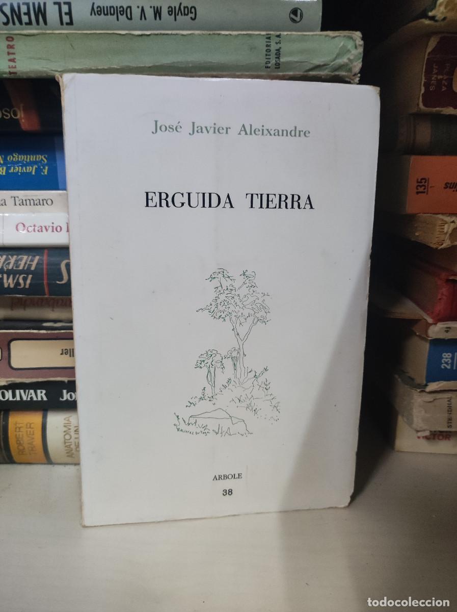 Libros: ERGUIDA TIERRA - JOS&Eacute; JAVIER ALEIXANDRE - Foto 1