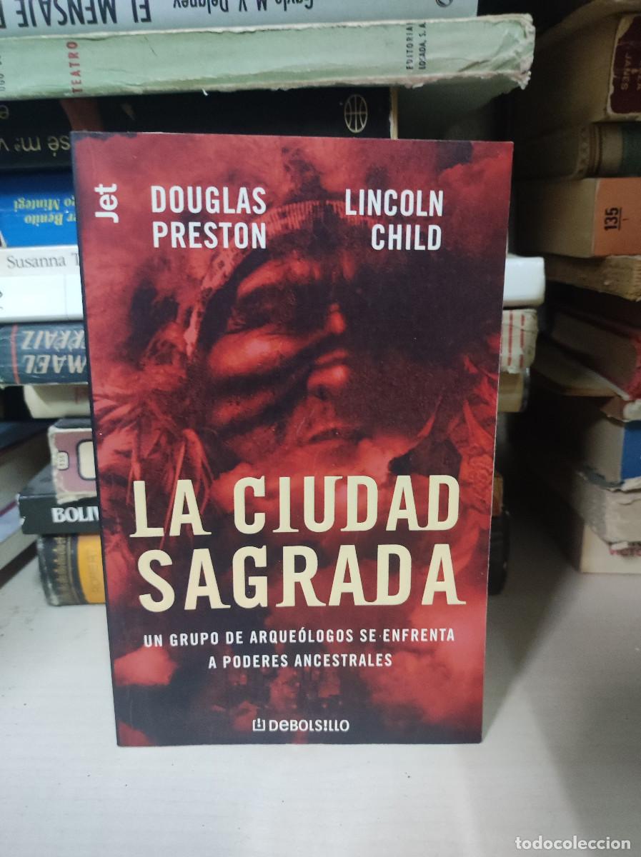 Libros: LA CIUDAD SAGRADA _ DOUGLAS PRESTON - Foto 1