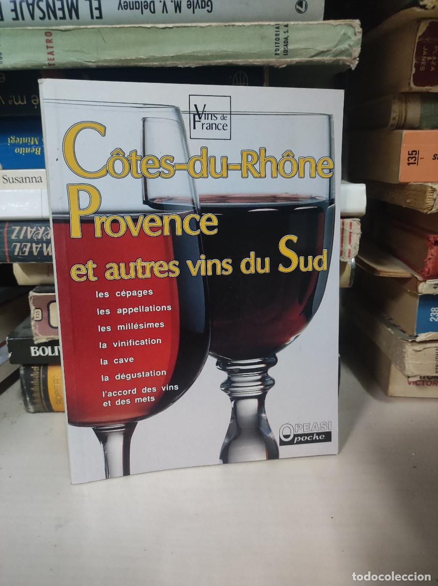 Libros: COTES DU RHONE PROVENCE ET AUTRES VINS DU SUD - Foto 1