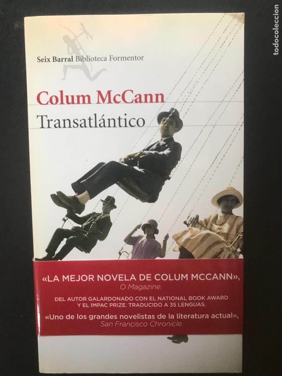 Libros: Colum McCann - Transatl&aacute;ntico - Foto 1