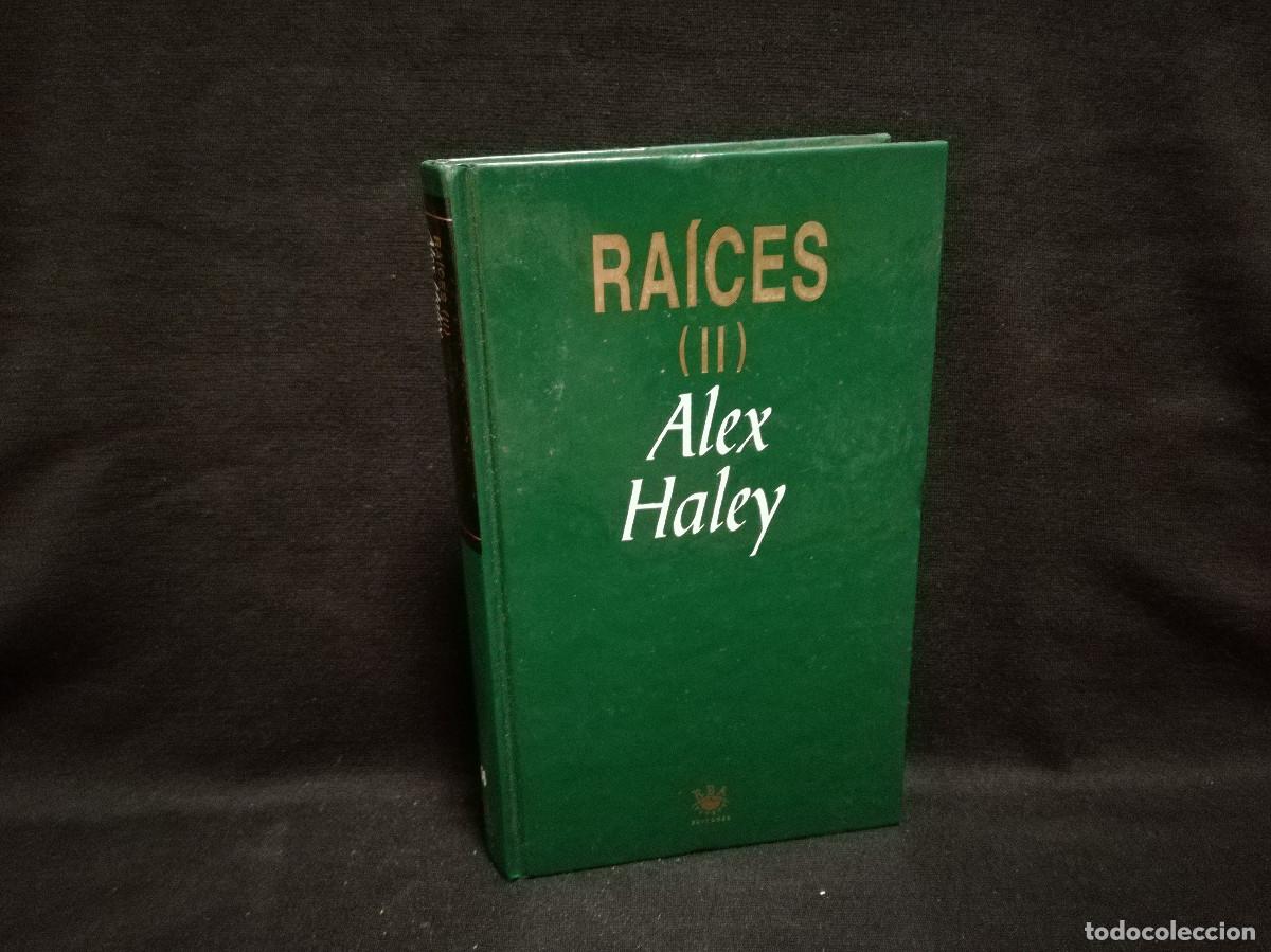 Libros: LIBRO - RAICES II - ALEX HALEY - Foto 1