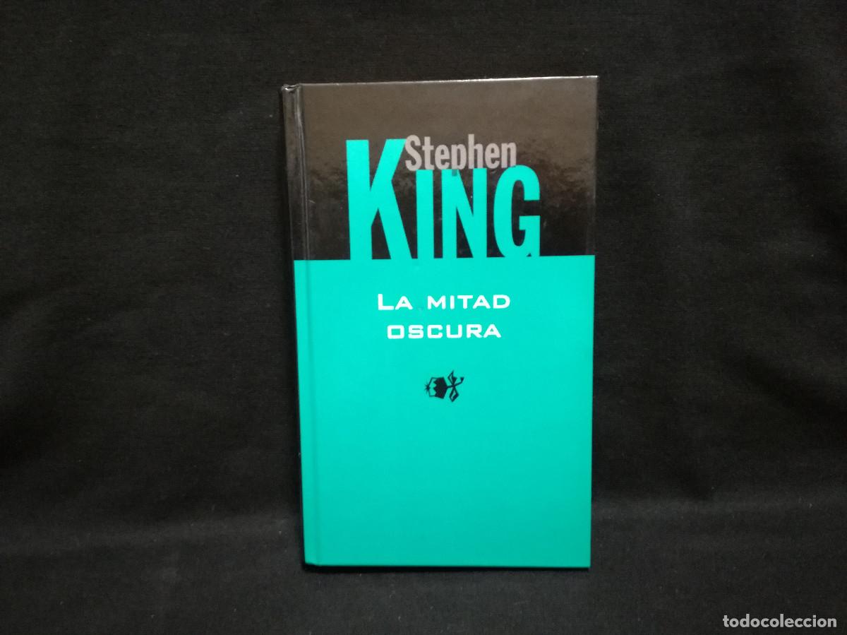Libros: LIBRO - LA MITAD OSCURA - STEPHEN KING - Foto 1