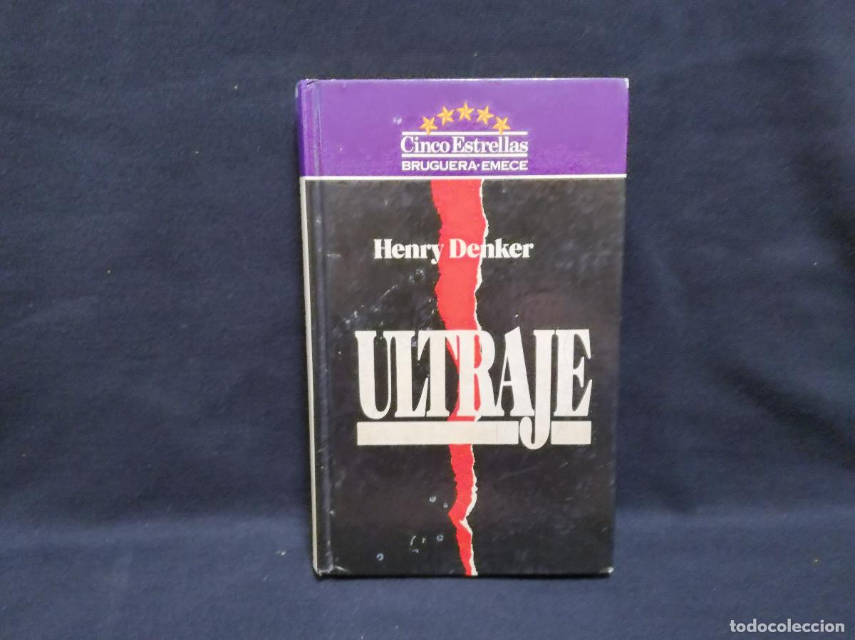 Libros: LIBRO - ULTRAJE - HENRY DENKER - Foto 1