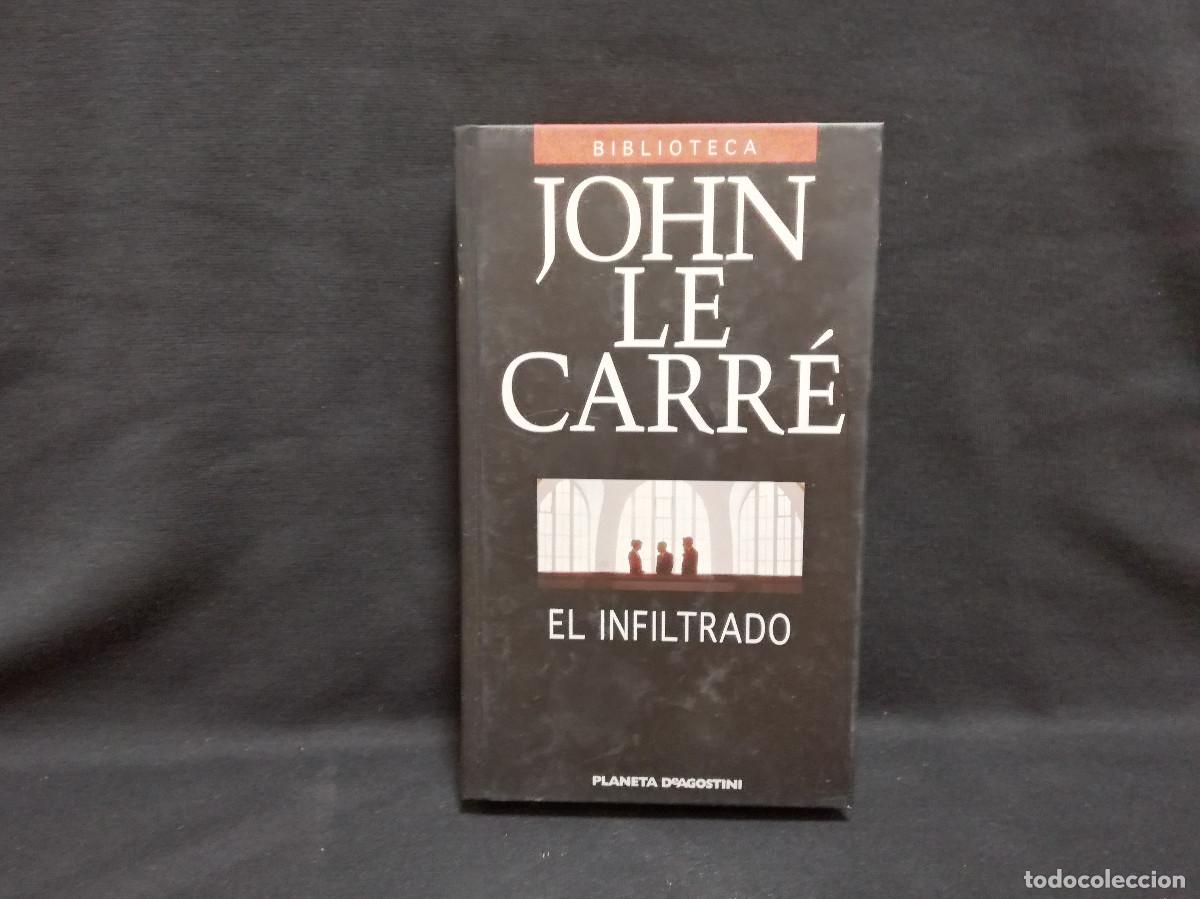 Libros: LIBRO - EL INFILTRADO - JOHN LE CARR&Eacute; - Foto 1