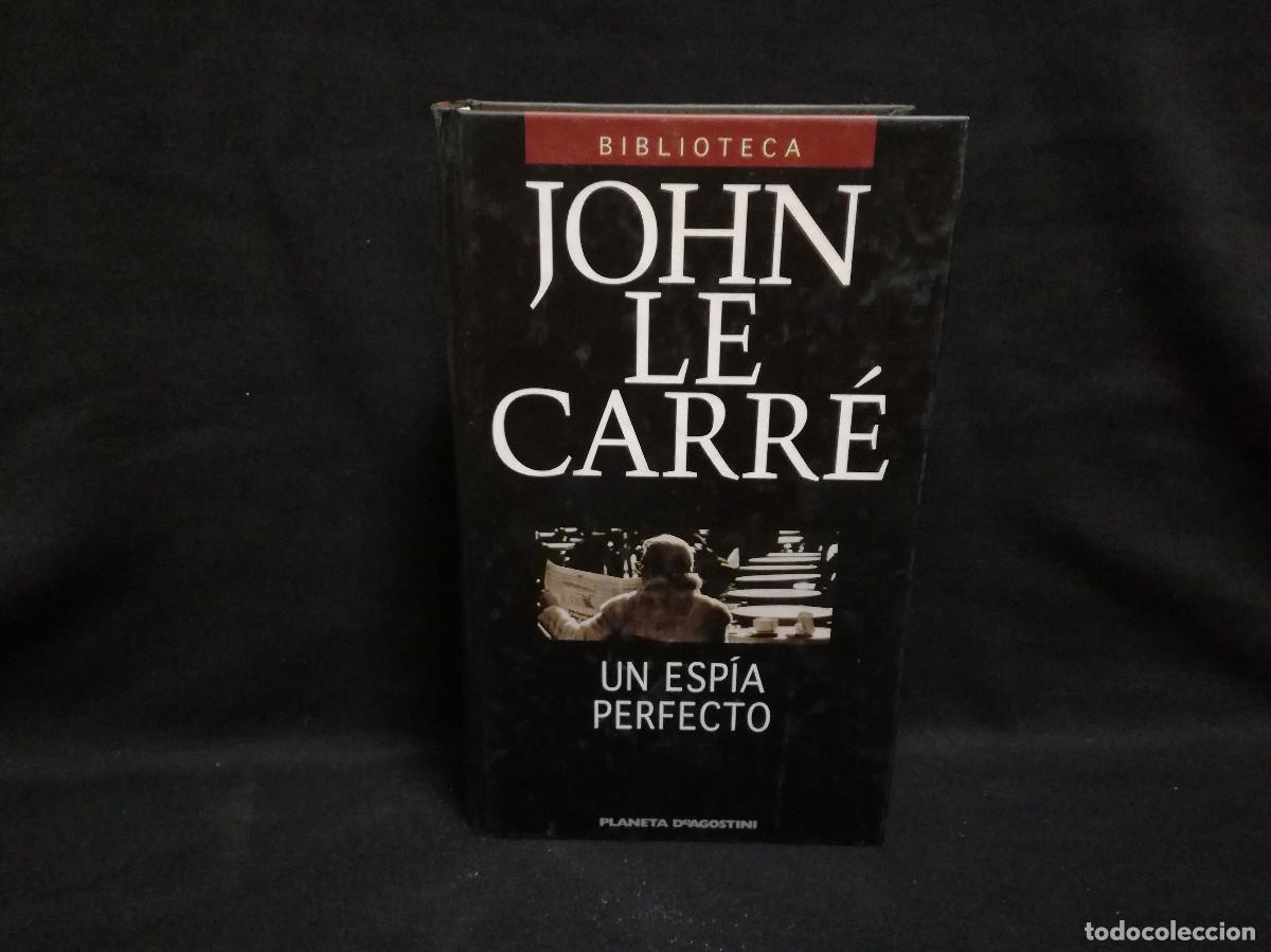 Libros: LIBRO - UN ESPIA PERFECTO - JOHN LE CARR&Eacute; - Foto 1