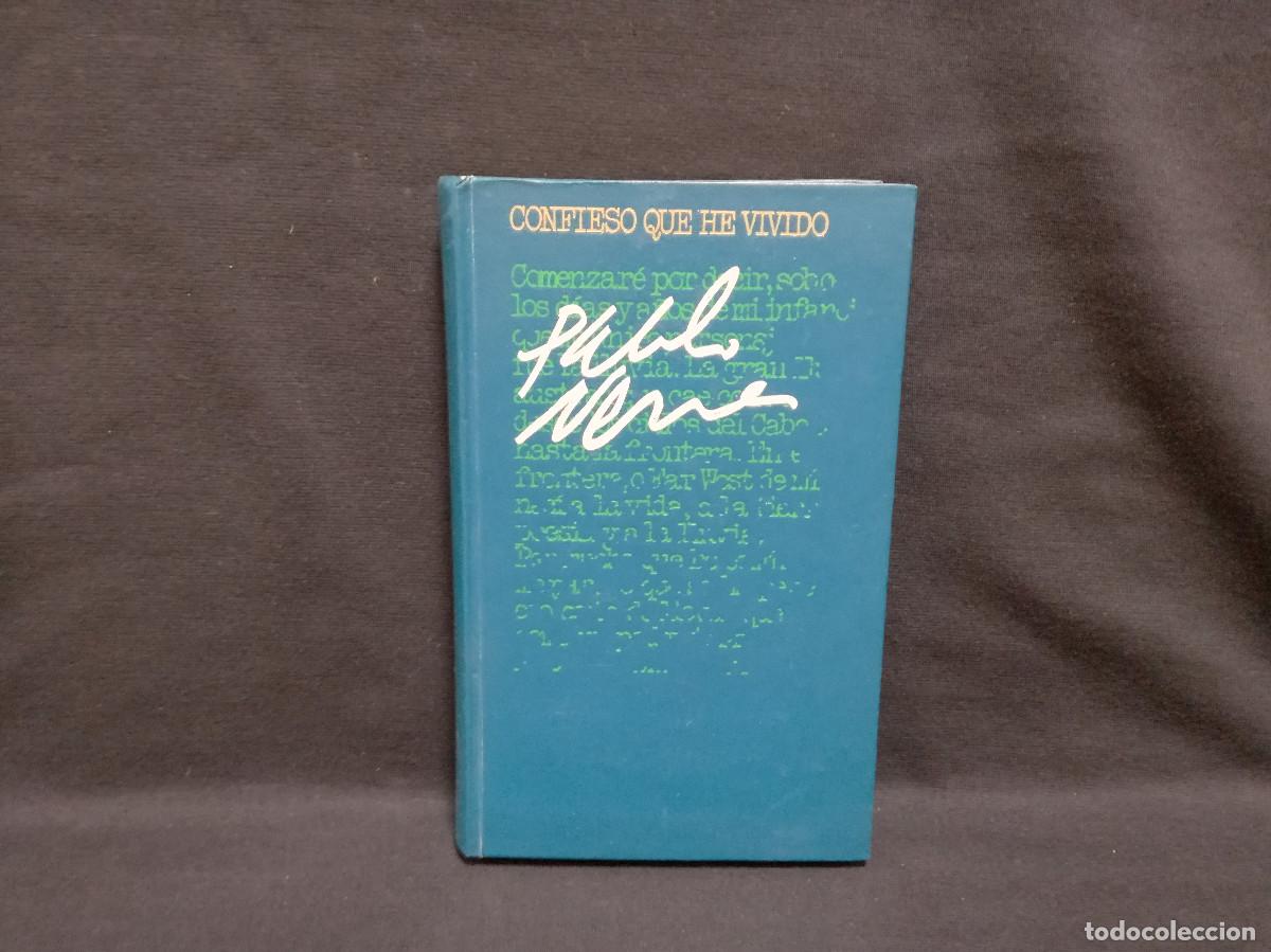 Libros: LIBRO - CONFIESO QUE HE VIVIDO - PABLO NERUDA - Foto 1