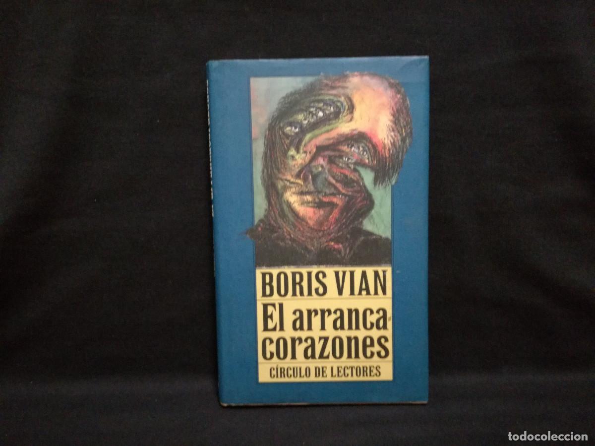 Libros: LIBRO - EL ARRANCA CORAZONES - BORIS VIAN - Foto 1
