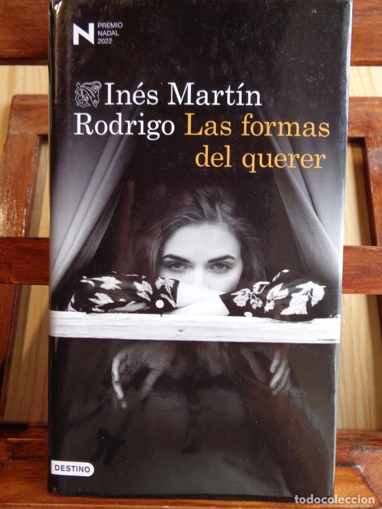 Libros: LAS FORMAS DEL QUERER - INI&Eacute;S MART&Iacute;N RODRIGO - Foto 1