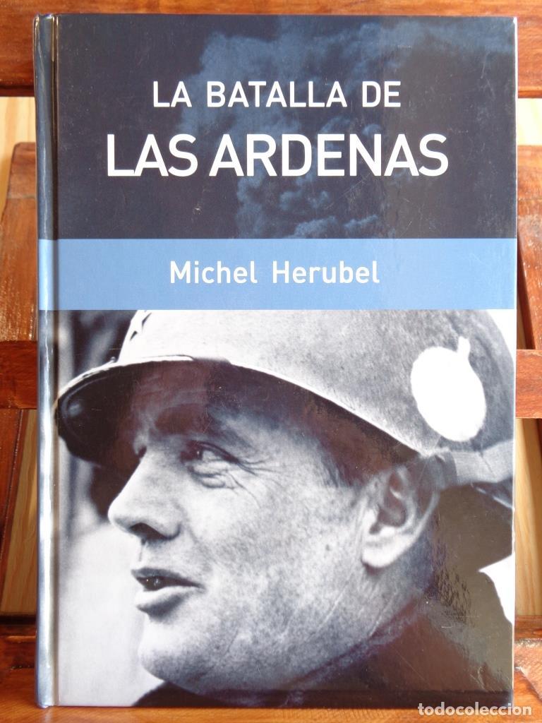 Libros: LA BATALLA DE LAS ARDENAS - MICHEL HERUBEL - Foto 1