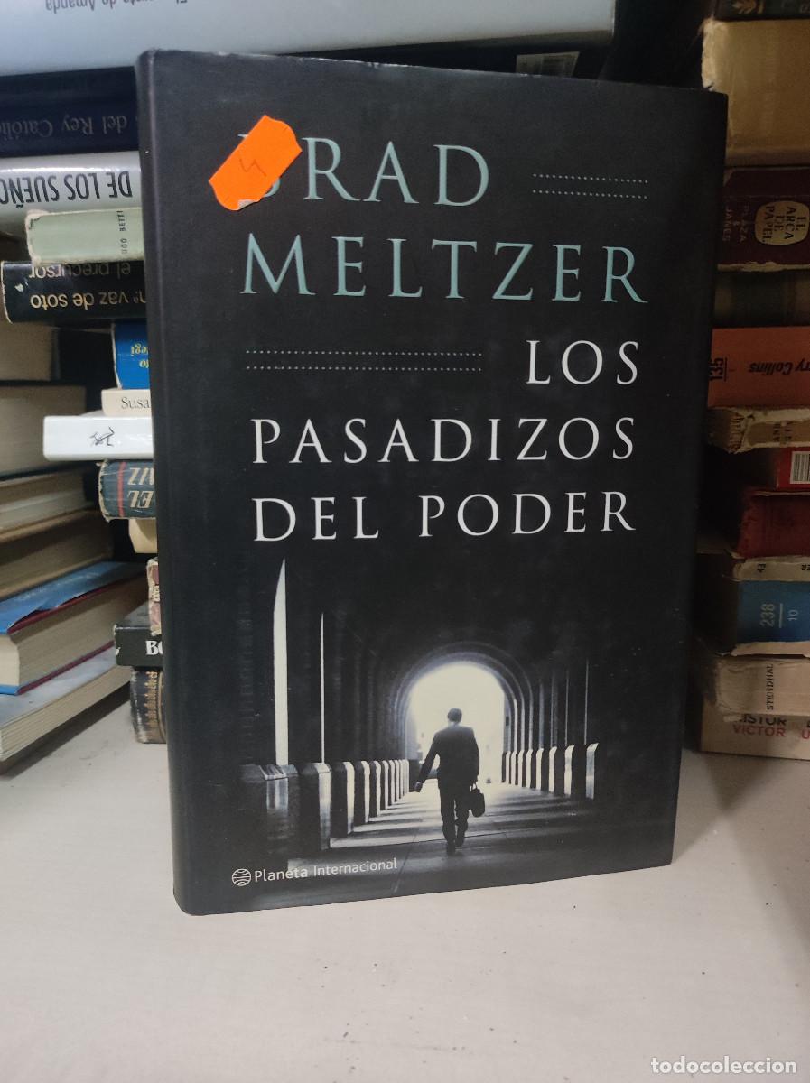 Libros: Los pasadizos del poder.- Meltzer, Brad - Foto 1
