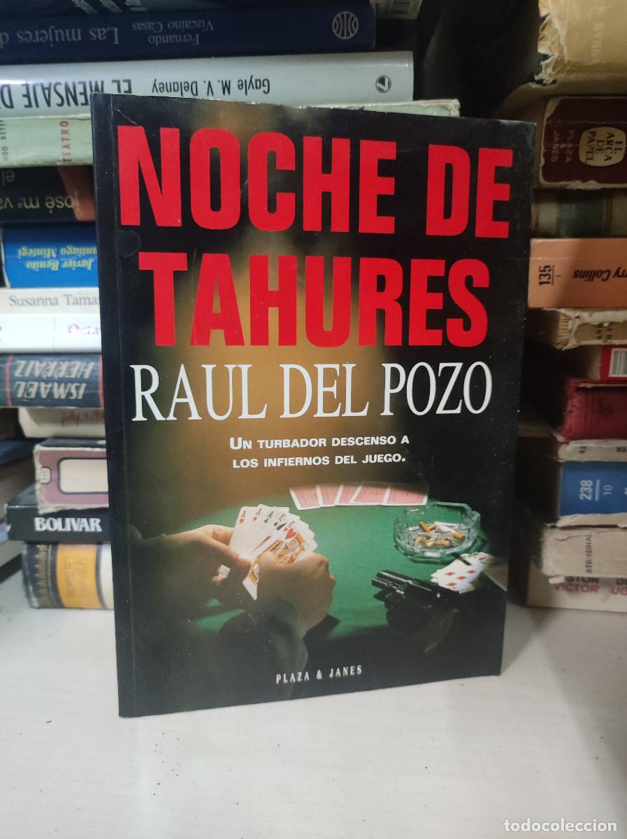 Libros: Noche de Tahures - Ra&uacute;l del Pozo - Foto 1