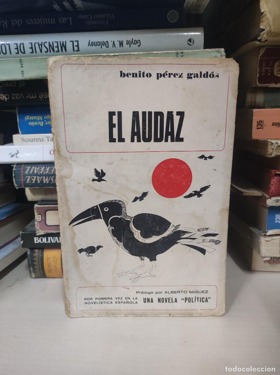 Libros: EL AUDAZ BENITO PEREZ GALDOS - Foto 1