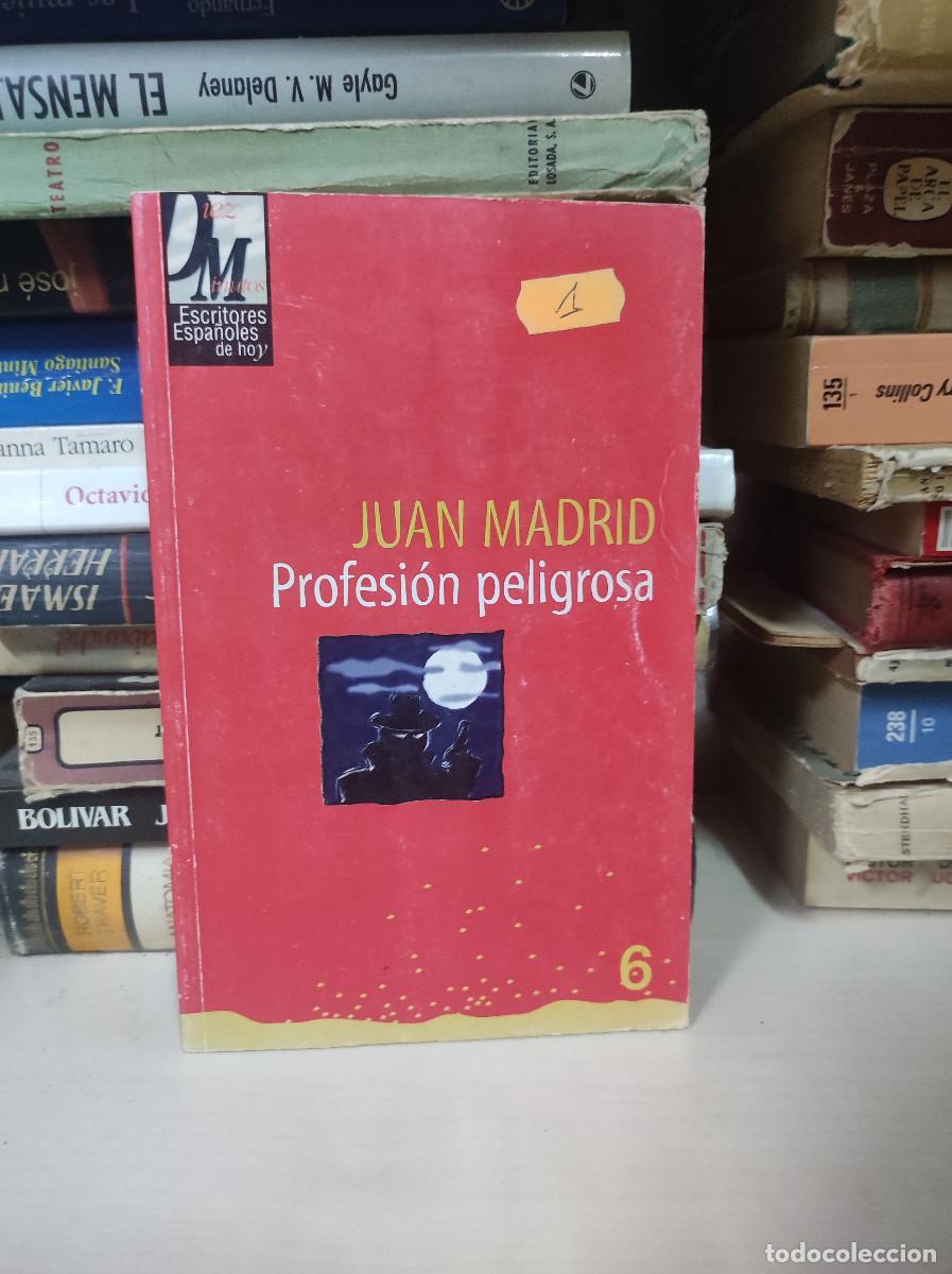 Libros: PROFESION PELIGROSA JUAN MADRID - Foto 1