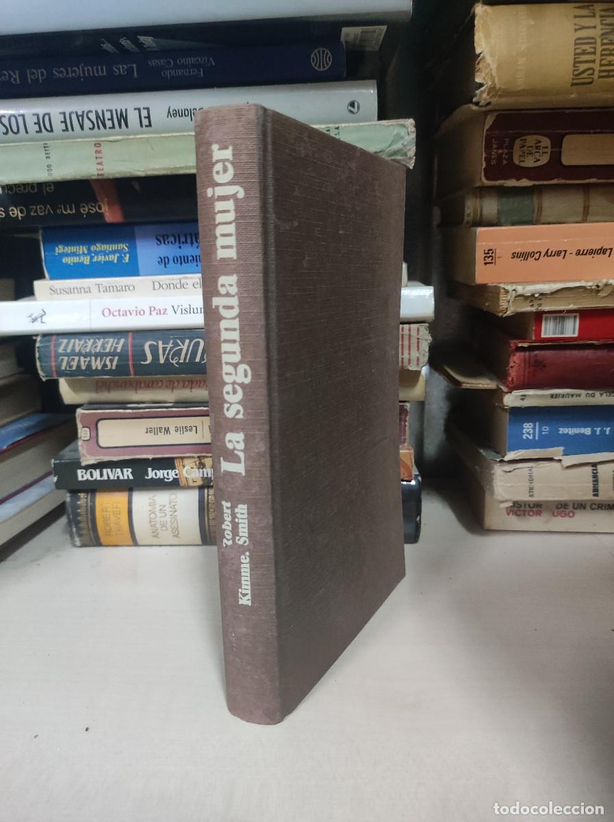Libros: La segunda mujer de Robert Kimmel Smith - Foto 1