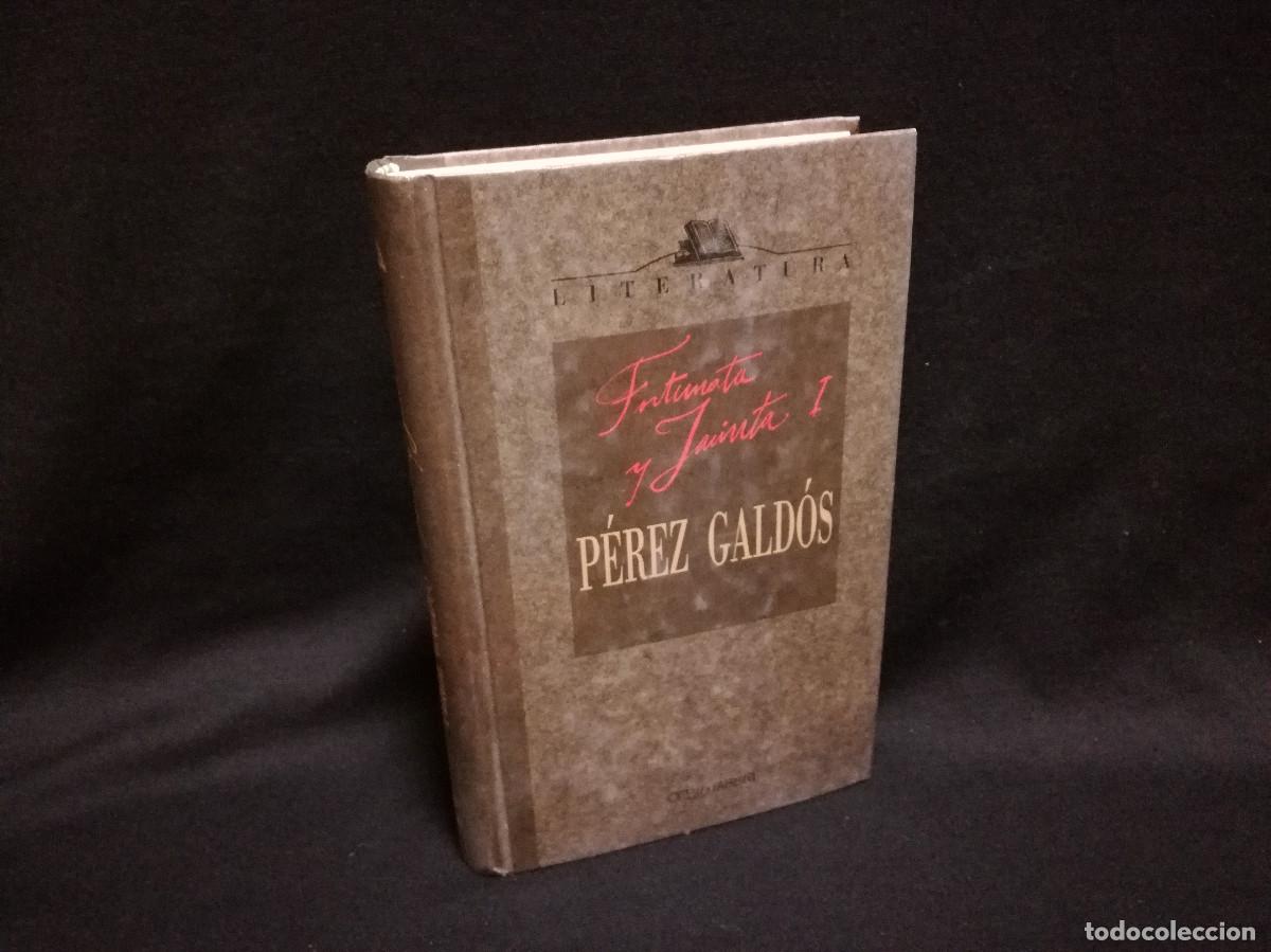 Libros: LIBRO - FORTUNATA Y JACINTA I - P&Eacute;REZ GALD&Oacute;S - ORBIS - Foto 1
