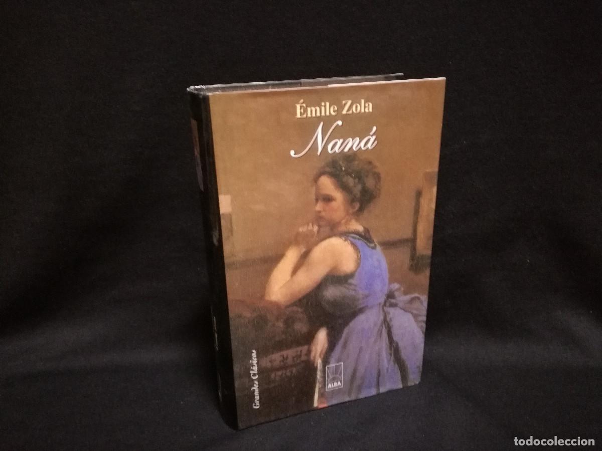 Libros: LIBRO - NAN&Aacute; - &Eacute;MILE ZOLA - ALBA - Foto 1