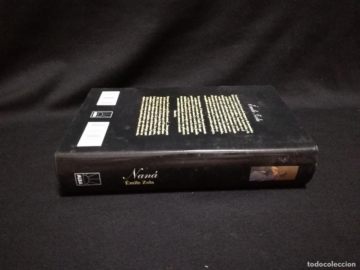 Libros: LIBRO - NAN&Aacute; - &Eacute;MILE ZOLA - ALBA - Foto 3