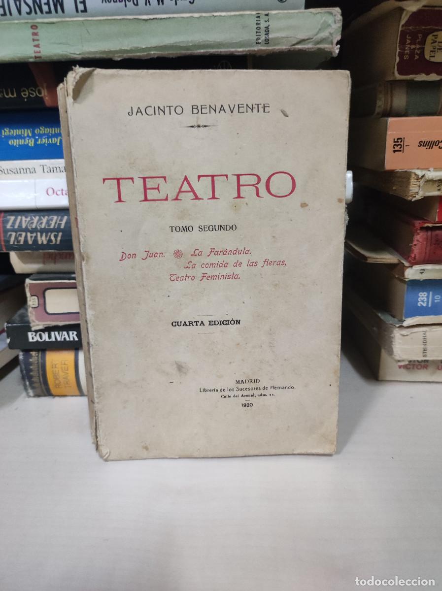 Libros: JACINTO BENAVENTE TEATRO TOMO SEGUNDO 1920 - Foto 1