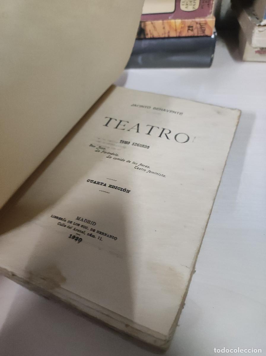 Libros: JACINTO BENAVENTE TEATRO TOMO SEGUNDO 1920 - Foto 2