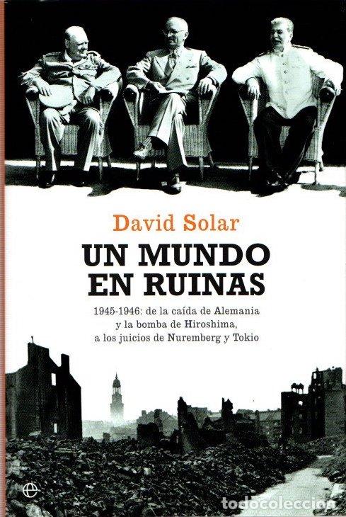 Libros: Un mundo en ruinas - Solar, David - Foto 1