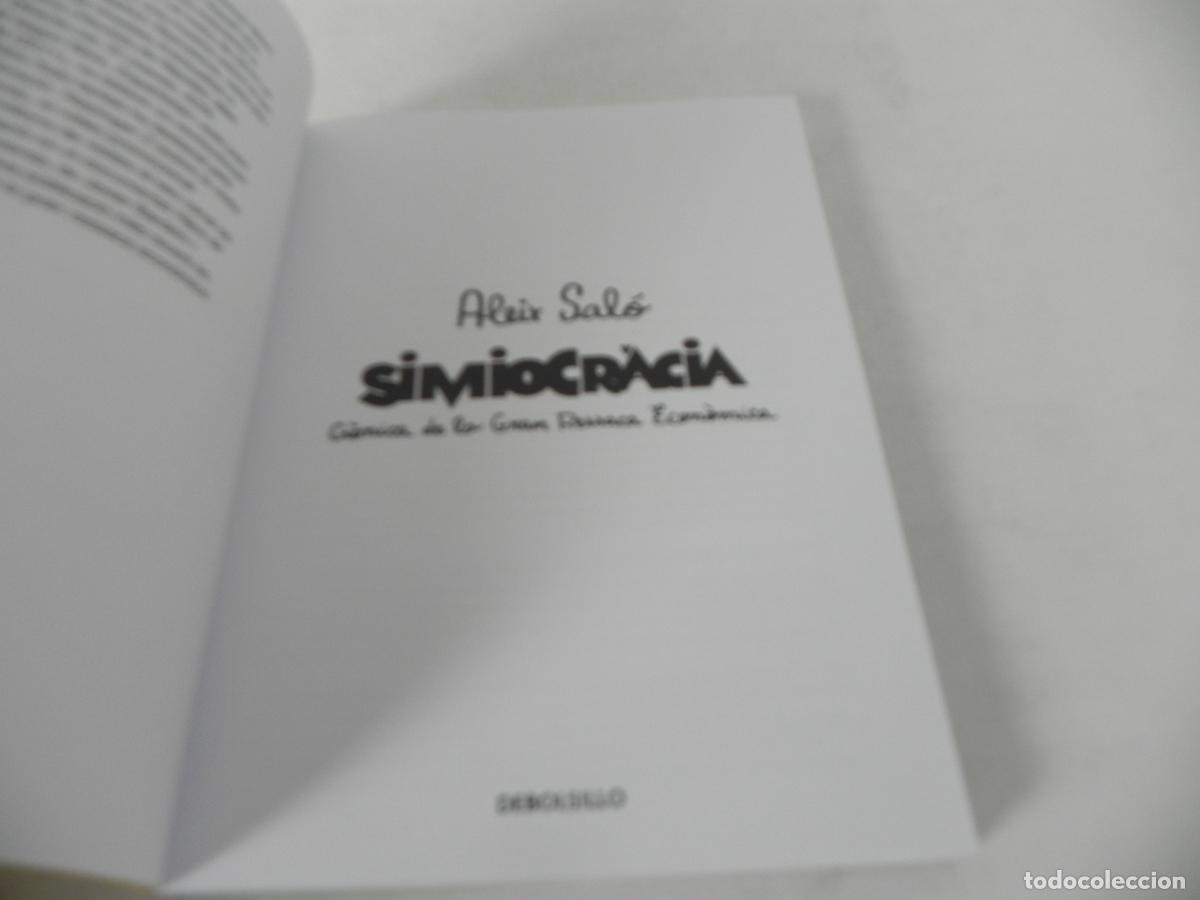 Libros: SIMIOCRACIA (ALEIX SAL&Oacute;) DEBOLSILLO-2012 2&ordf; EDICI&Oacute; (EN CATAL&Aacute;N) - Foto 3
