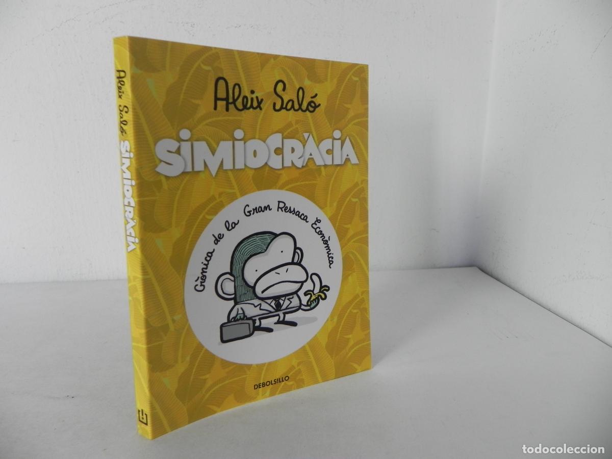 Libros: SIMIOCRACIA (ALEIX SAL&Oacute;) DEBOLSILLO-2012 2&ordf; EDICI&Oacute; (EN CATAL&Aacute;N) - Foto 1