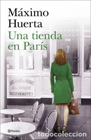 Libros: UNA TIENDA EN PAR&Iacute;S - HUERTA, M&Aacute;XIMO - Foto 1