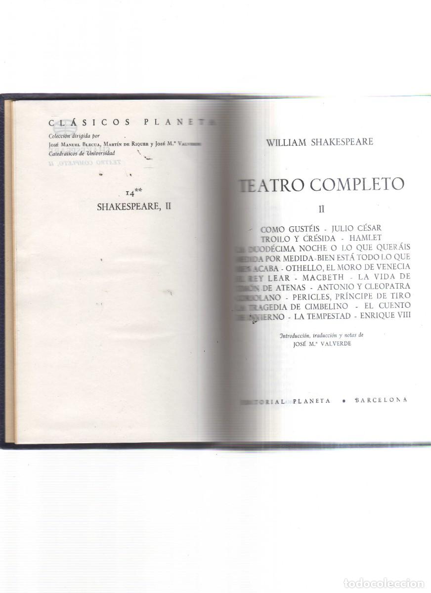 Libros: WILLIAM SHAKESPEARE TEATRO COMPLETO II - Foto 2