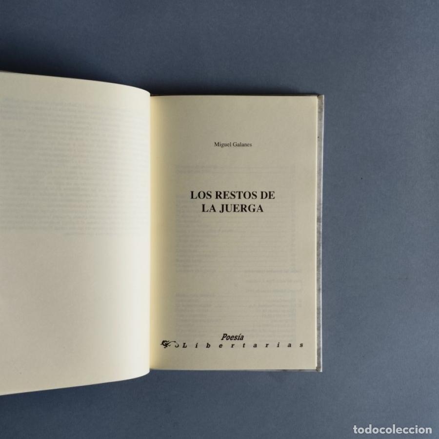 Libros: Los Restos de la Juerga. - Galanes, Miguel. - Foto 3