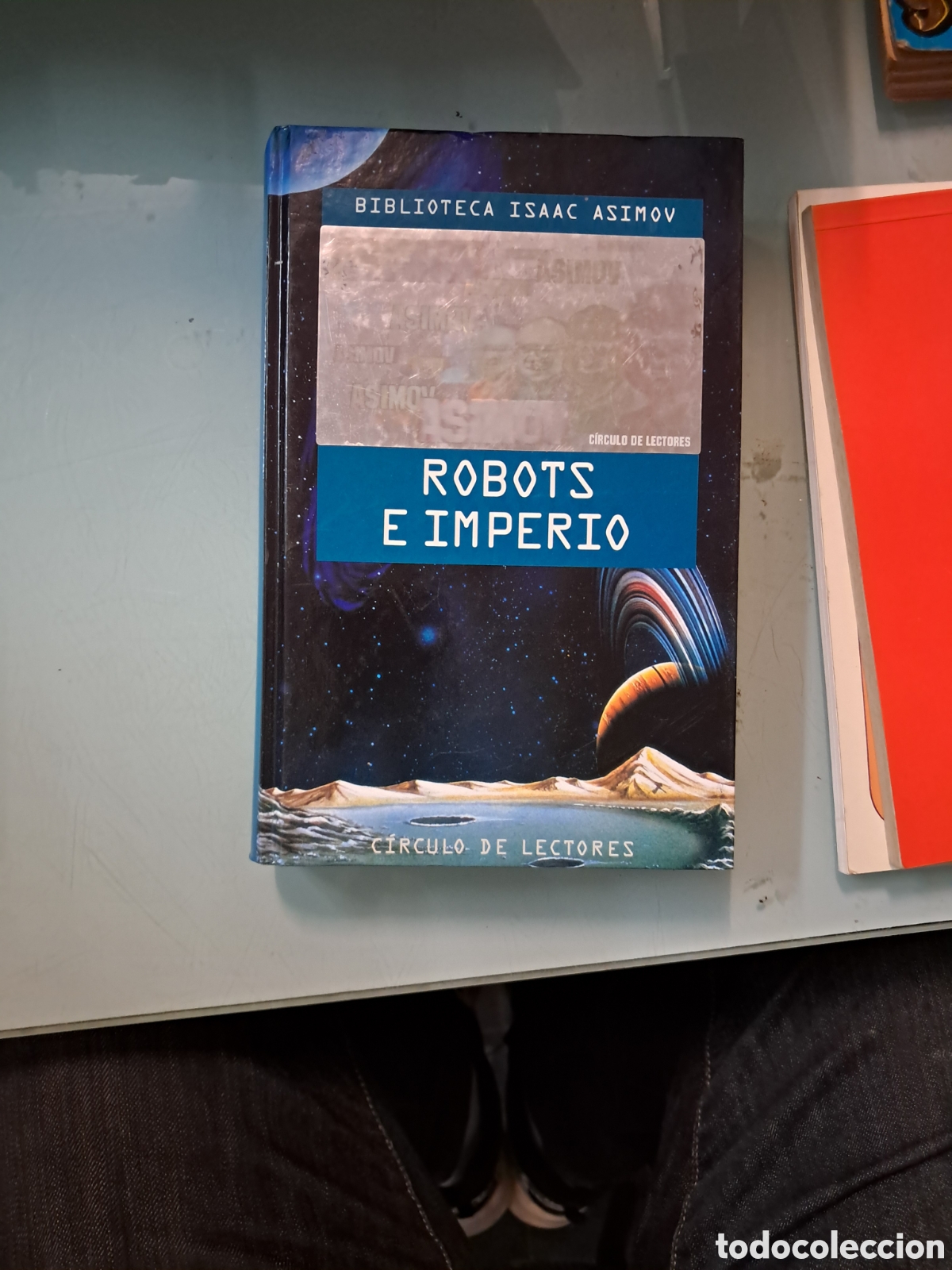 Libros: Biblioteca Isaac Asimov, Robots e Imperio,C&iacute;rculo de Lectores - Foto 1