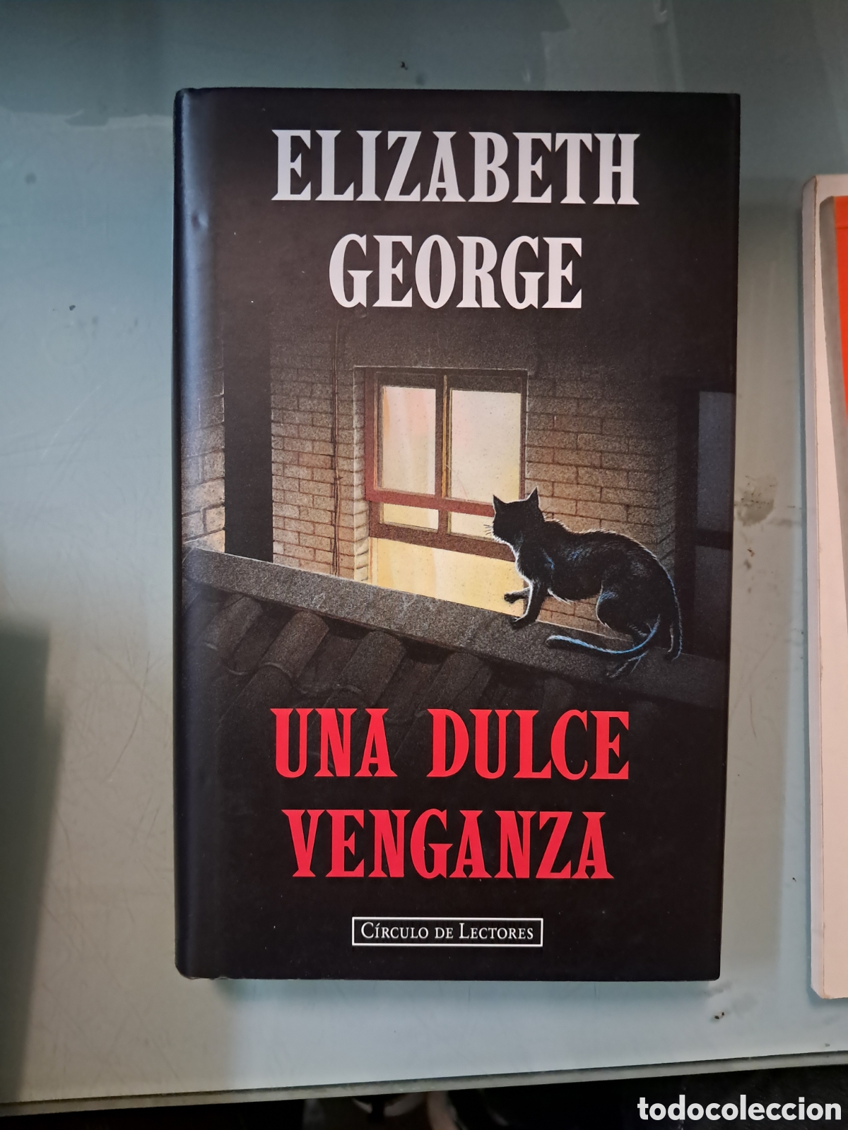 Libros: Elizabeth George, Una dulce venganza, C&iacute;rculo de Lectores - Foto 1