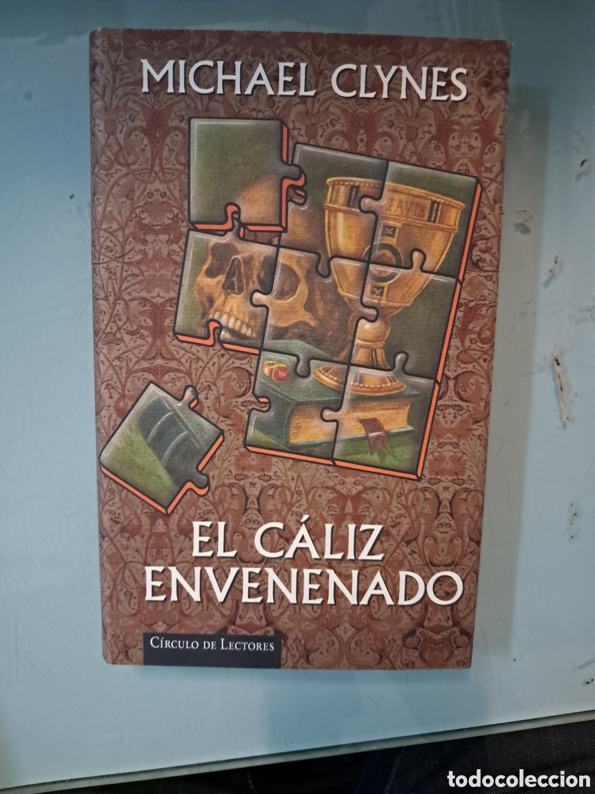 Libros: Michael Clynes, El.caliz.envenado, C&iacute;rculo de Lectores - Foto 1
