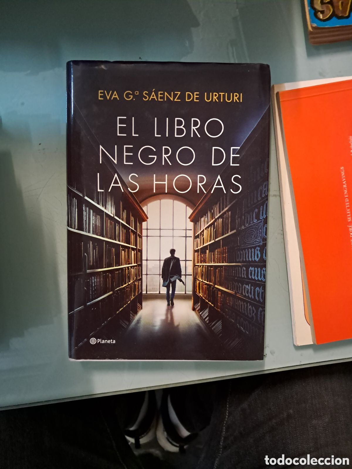 Libros: Eva Gade Urtubi, El.libro negro de las horas, Planeta - Foto 1