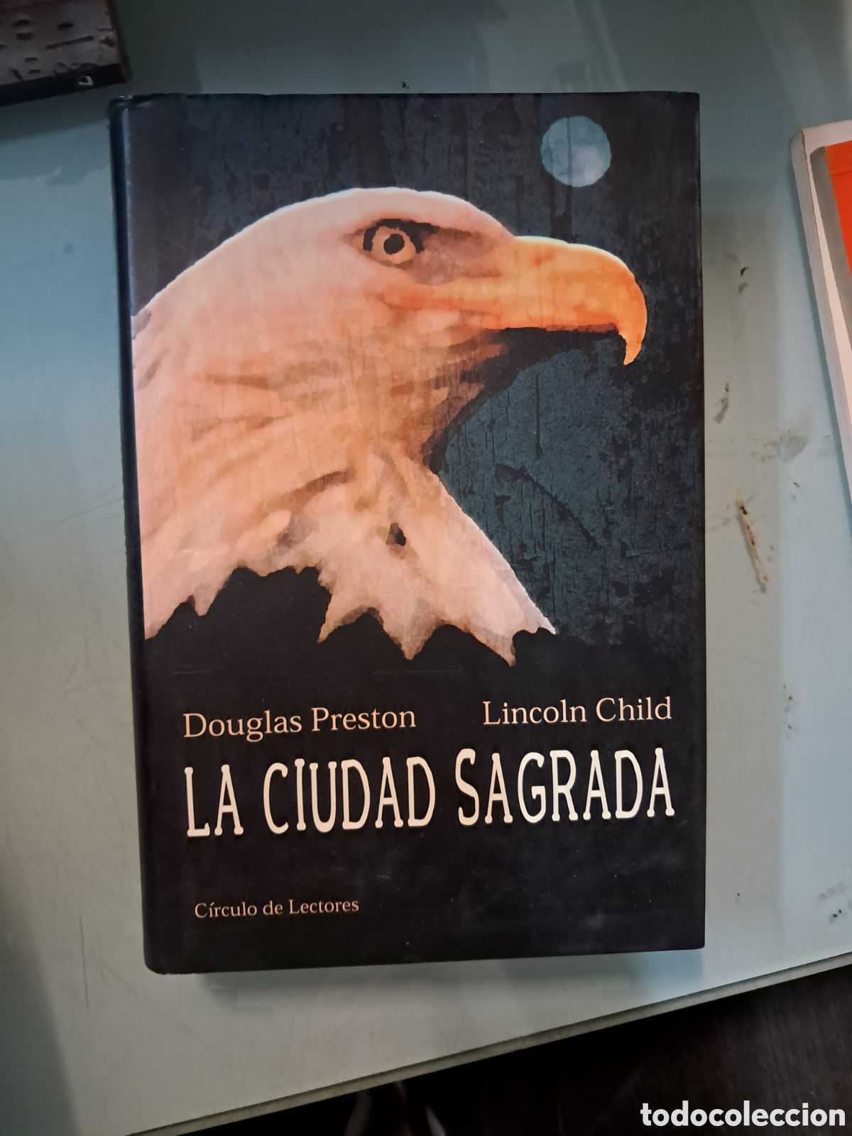 Libros: Douglas Preston, La ciudad sagrada, C&iacute;rculo de Lectores - Foto 1