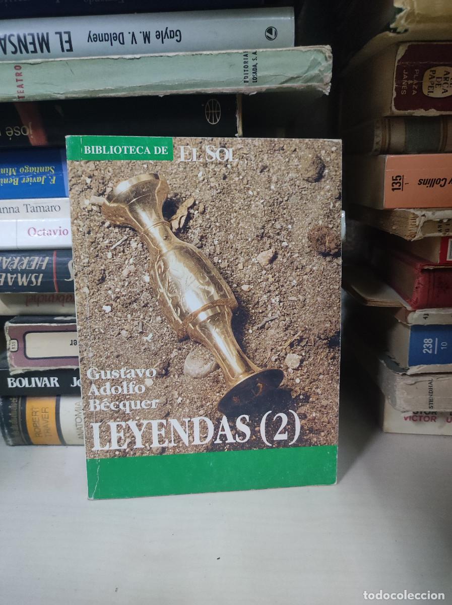 Libros: LEYENDAS 2 GUSTAVO ADOLFO BECQUER - Foto 1