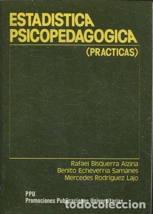 Libros: ESTADISTICA PSICOPEDAGOGICA (PRACTICAS). - VV.AA. - Foto 1