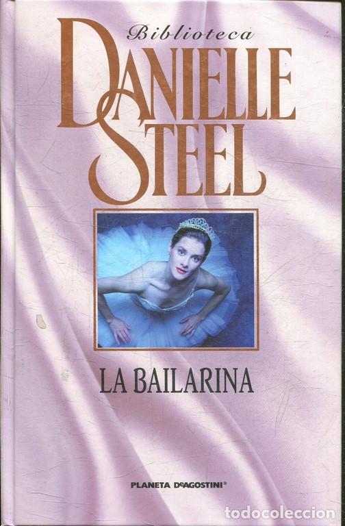 Libros: LA BAILARINA. - STEEL, Danielle. - Foto 1