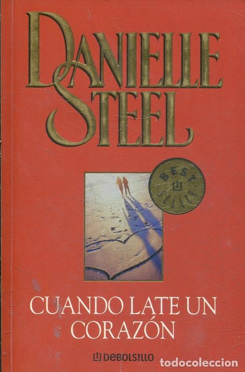 Libros: CUANDO LATE UN CORAZON. - STEL, Danielle. - Foto 1