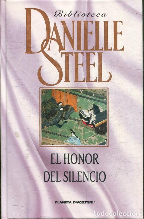 Libros: EL HONOR DEL SILENCIO. - STEEL, Danielle. - Foto 1
