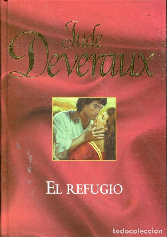 Libros: EL REFUGIO. - DEVERAUX, Jude. - Foto 1