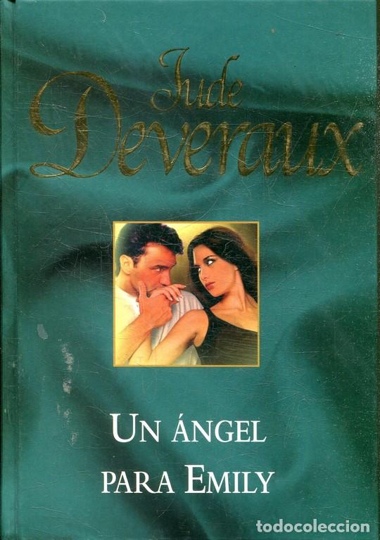 Libros: UN ANGEL PARA EMILY. - DEVERAUX, Jude. - Foto 1
