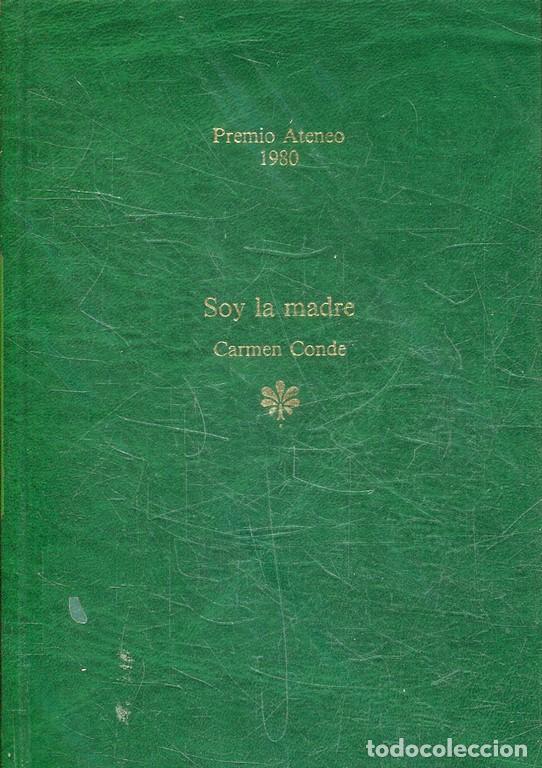 Libros: SOY LA MADRE. - CONDE, Carmen. - Foto 1
