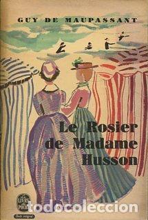 Libros: LE ROSIER DE MADAME HUSSON. - MAUPASSANT Guy de. - Foto 1