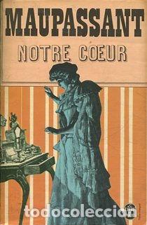 Libros: NOTRE COEUR. - MAUPASSANT Guy de. - Foto 1