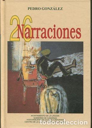Libros: 26 NARRACIONES. - GONZALEZ Pedro. - Foto 1