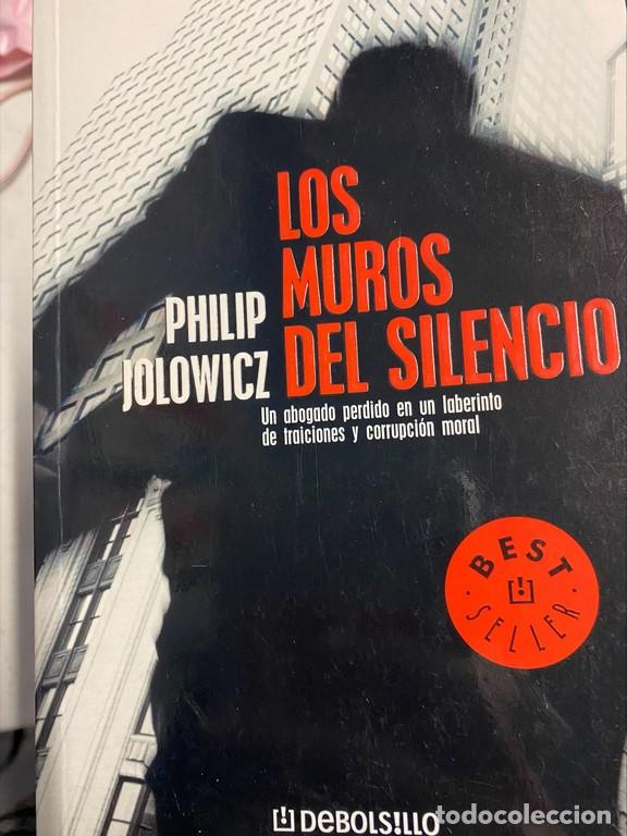 Libros: LOS MUROS DEL SILENCIO. - JOLOWICZ, Philip. - Foto 1
