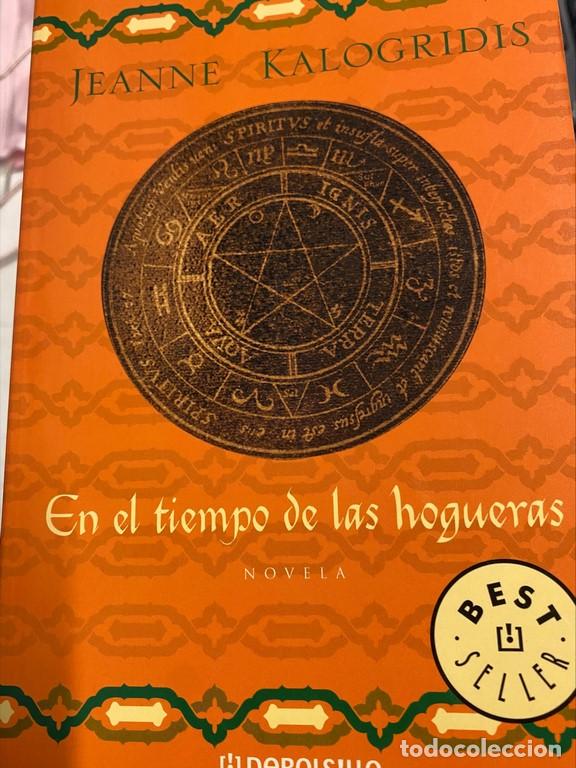 Libri di seconda mano: EN EL TIEMPO DE LAS HOGUERAS. - KALOGRIDIS, Jeanne.