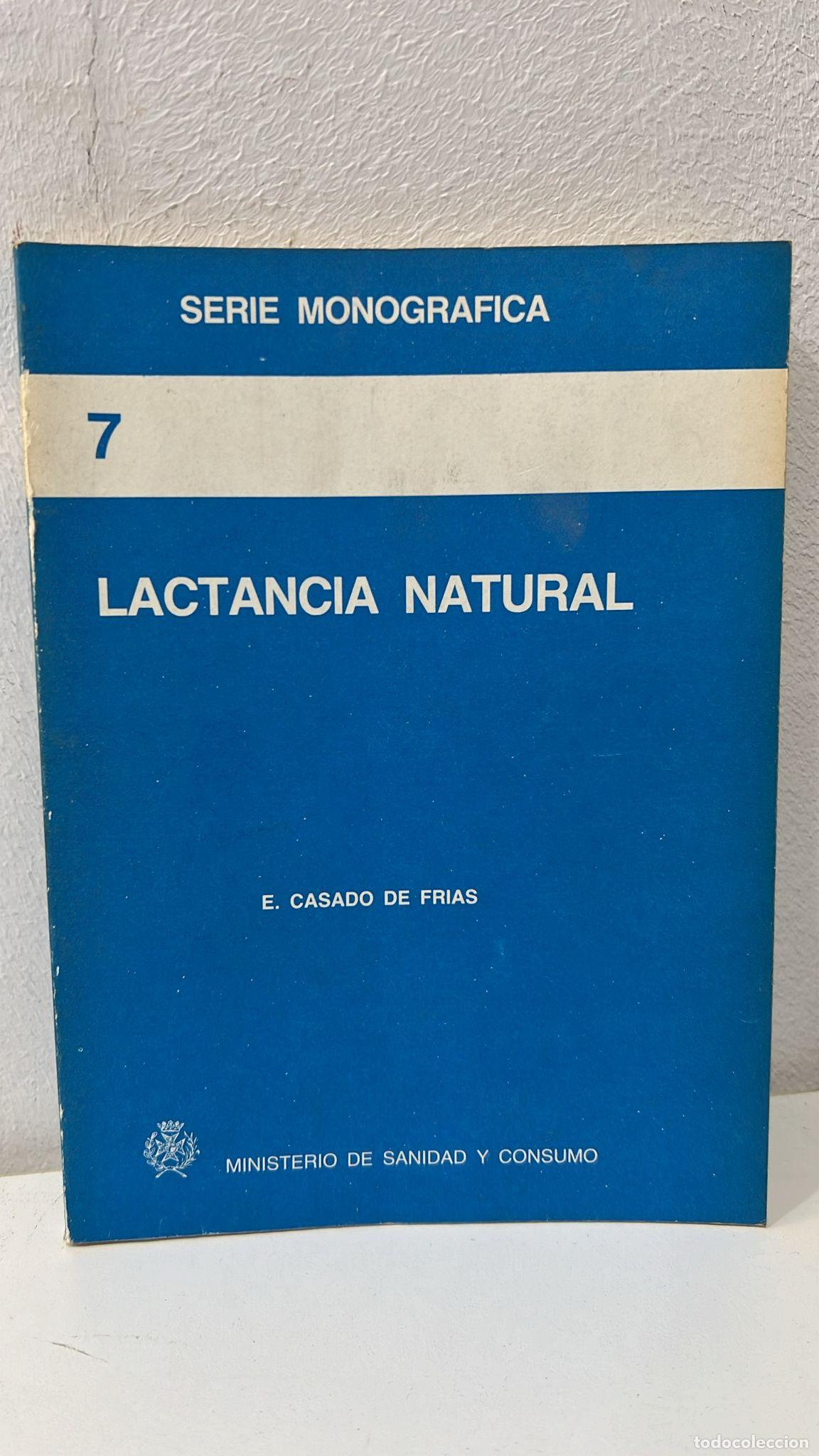Libros: LACTANCIA NATURAL - Casado De Frias, E. - Foto 1