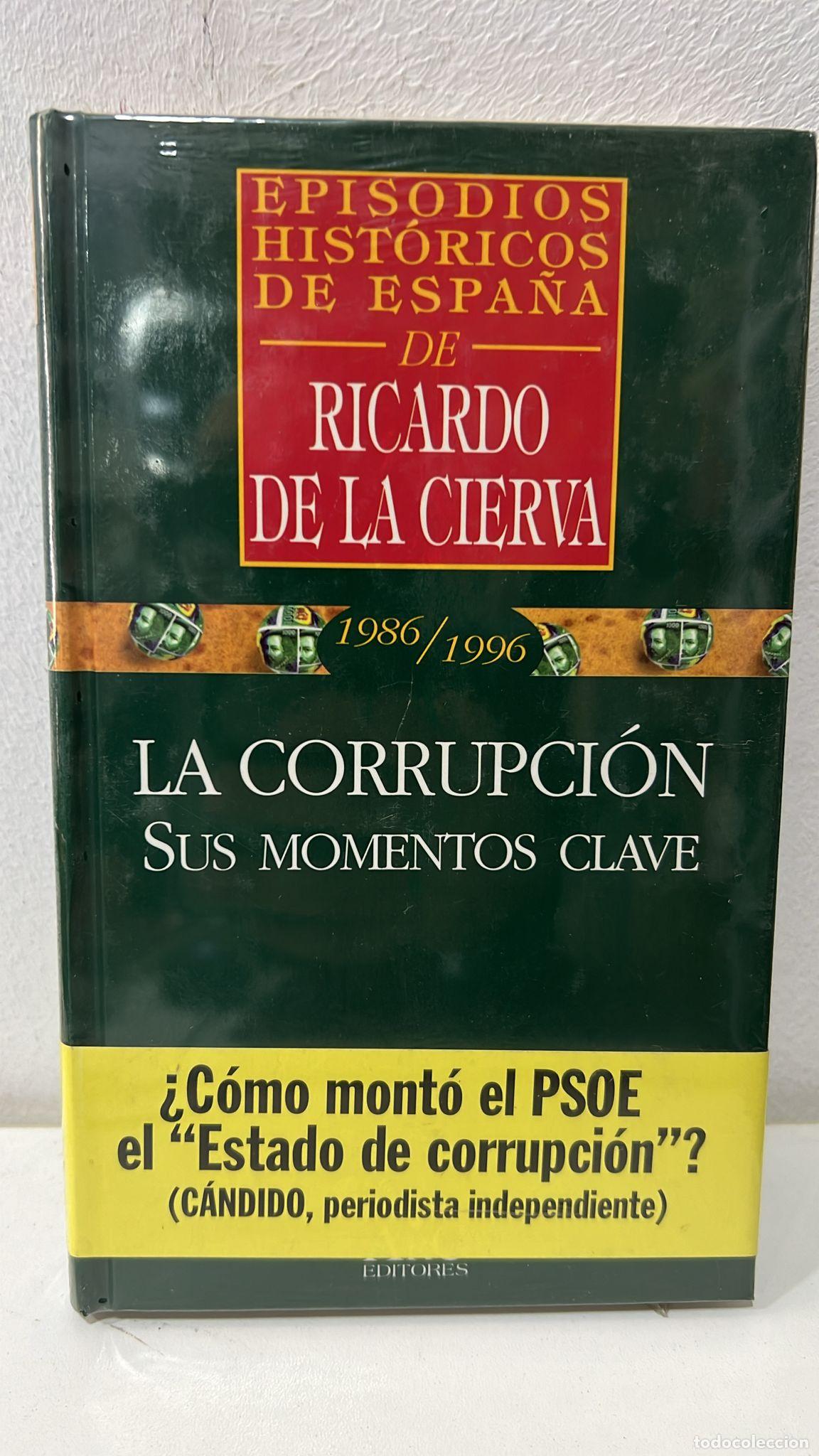 Libros: La corrupci&oacute;n - Ricardo de la Cierva - Foto 1